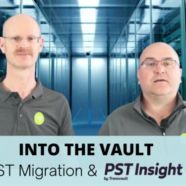 INTO THE VAULT PST migration video